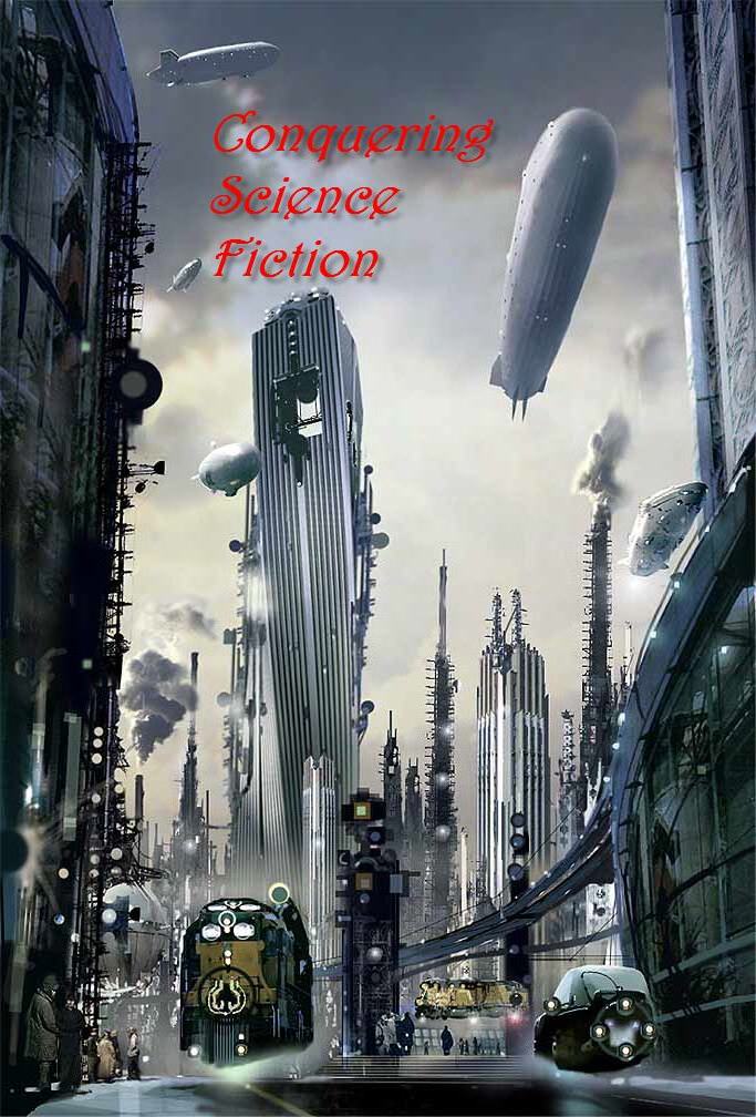 Conquering Science Fiction